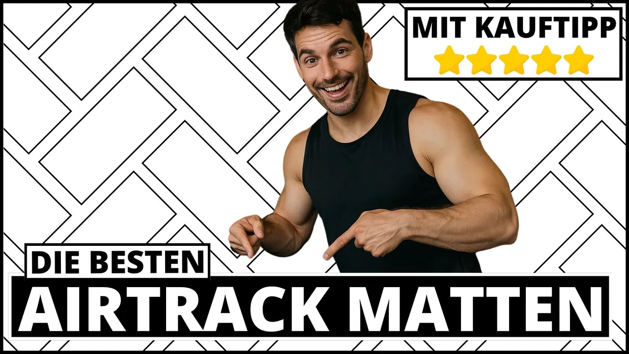 Airtrack Matte Test & Vergleich 2025