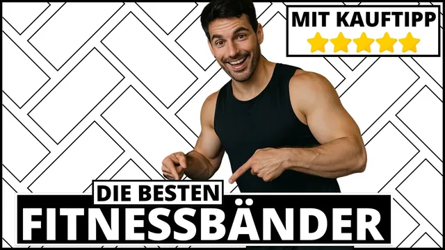 Fitnessbänder Test & Vergleich 2025