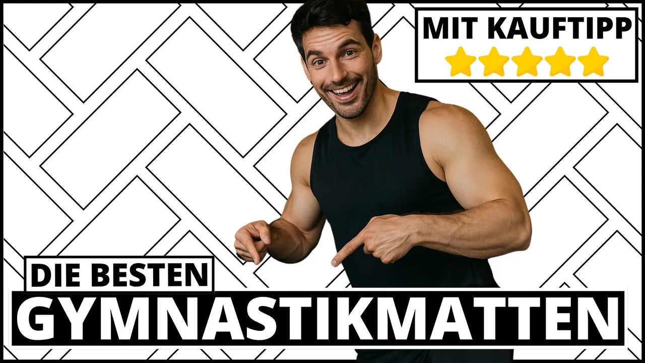 Gymnastikmatte Test & Vergleich 2025