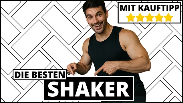 Shaker Test & Vergleich 2025
