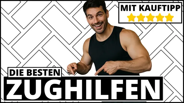 Zughilfen Test & Vergleich 2025